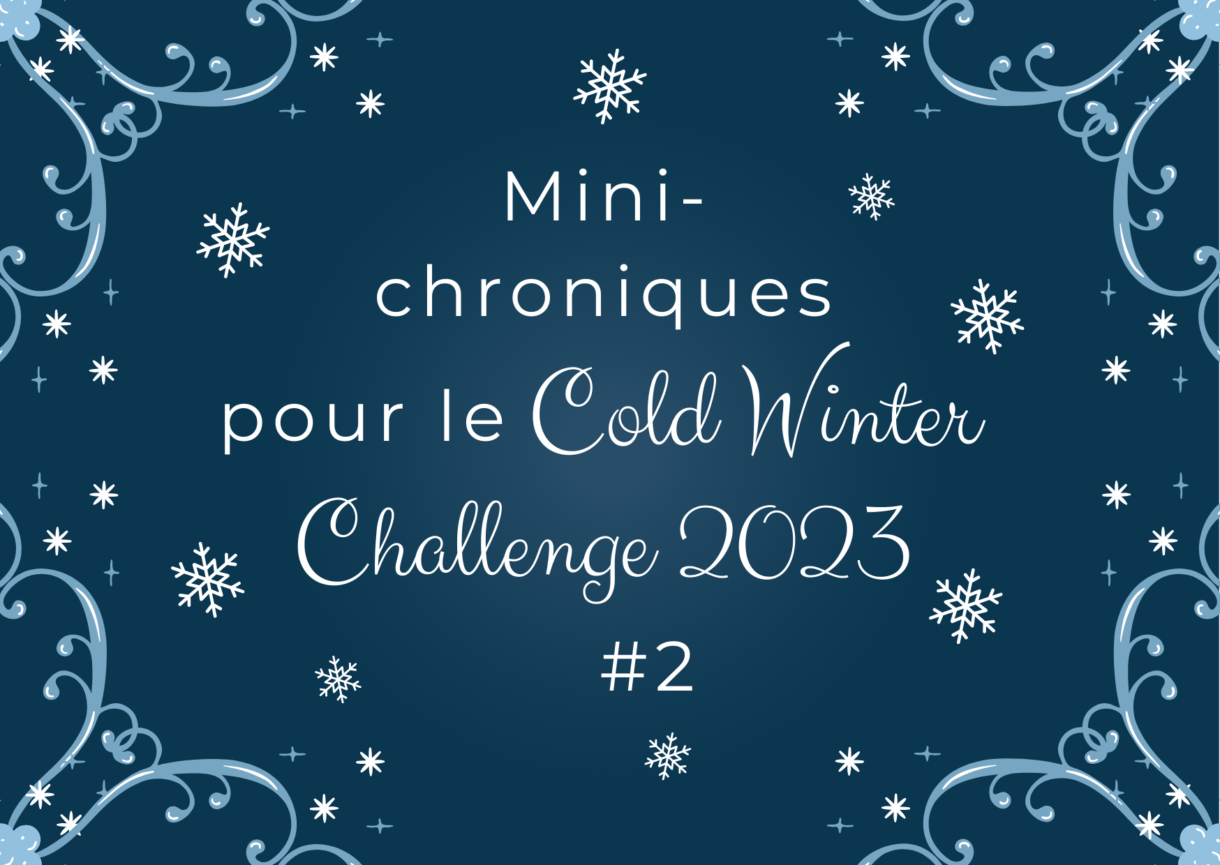 Graphique hivernal mini-chroniques de livres IsaPernot AJMA Cold Winter Challenge 2023