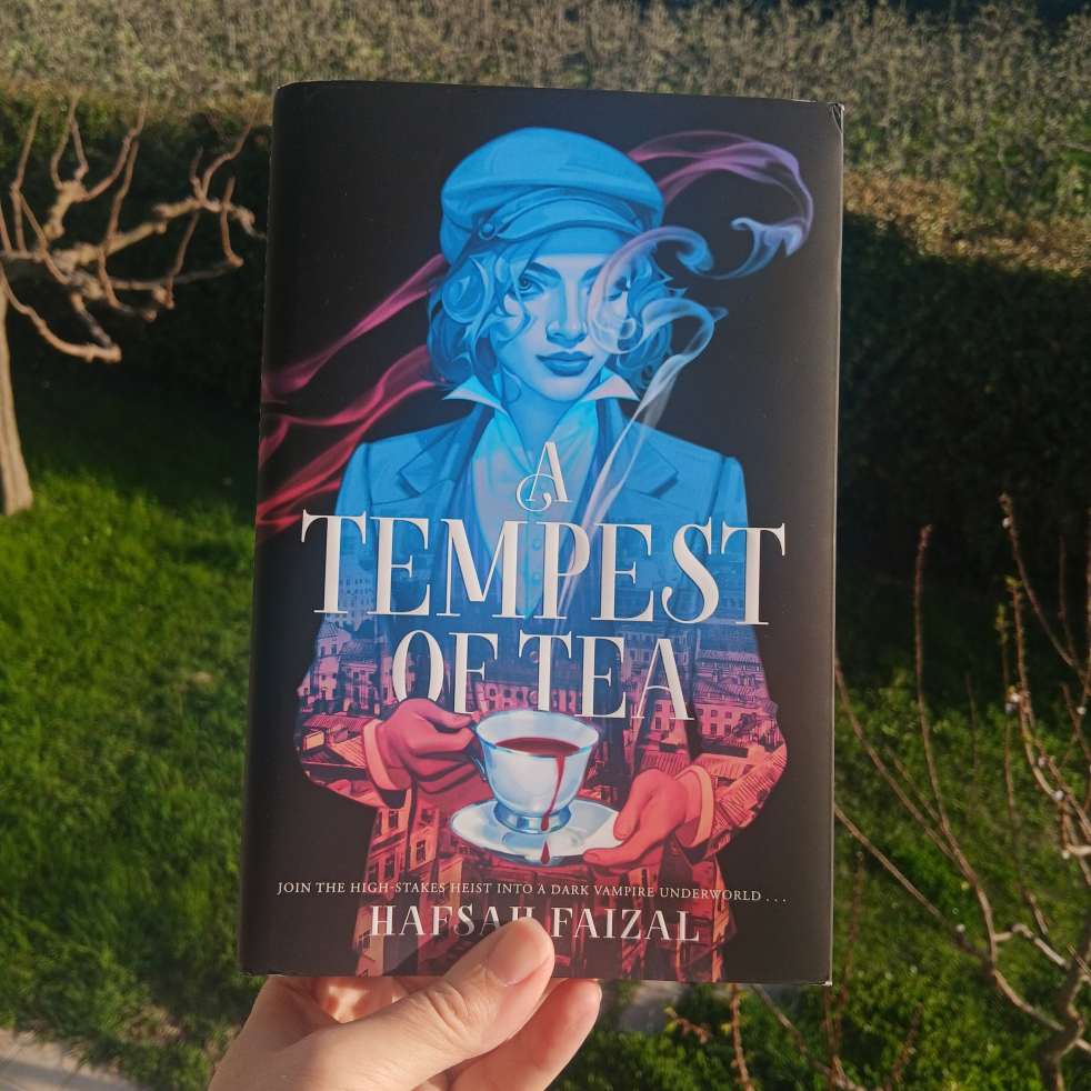 Photo du roman A Tempest of Tea d'Hafsah Faizal sur le blog Aujourd'hui je m'aime d'Isa Pernot